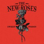 The New Roses - Sweet Poison Cover
