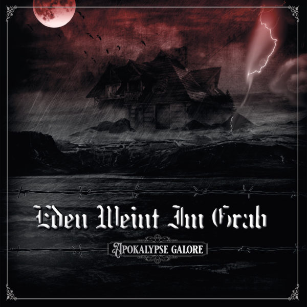Eden Weint Im Grab - Apocalypse Galore (Cover)