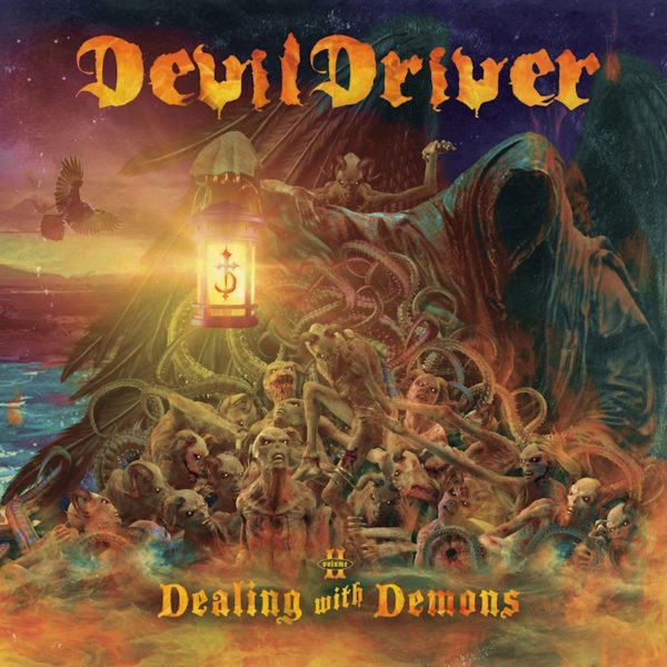 DevilDriver - Dealing With Demons - Vol. II