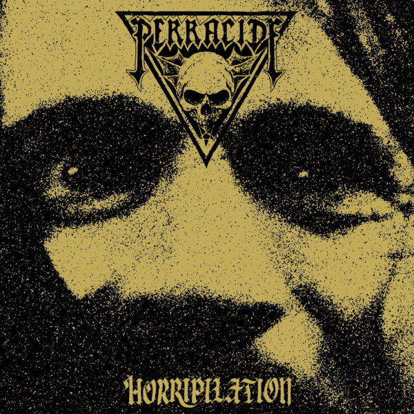 Perracide - Horripilation