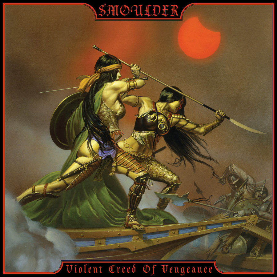 Smoulder - The Violent Creed of Vengeance Cover