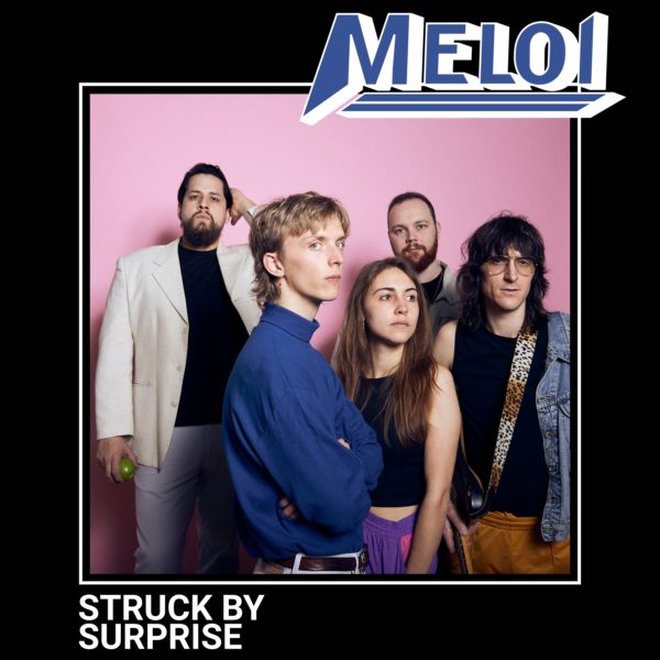 Meloi - Struck by Surprise