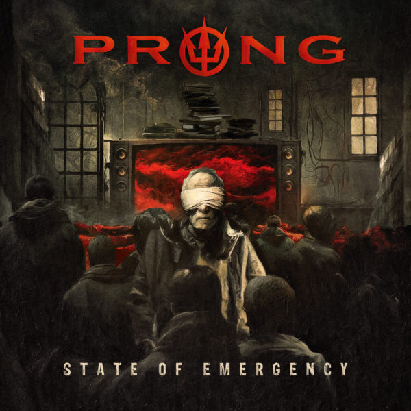 Cover Artwork von PRONG - "State Of Emergency"