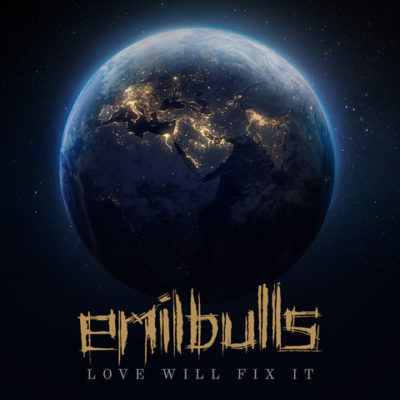 Emil Bulls- Love Will Fix It- Album Cover