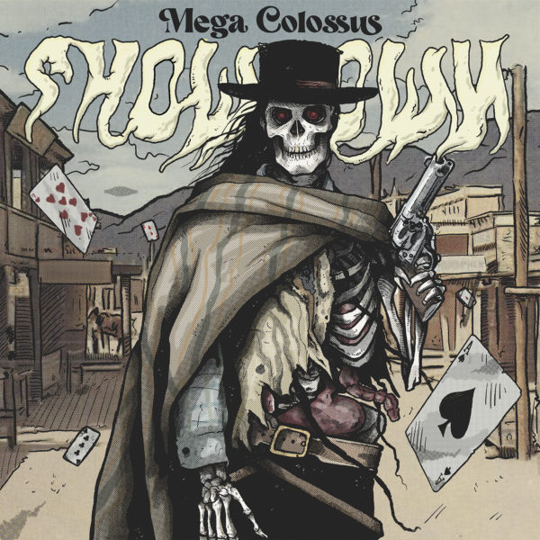 Cover Artwork von MEGA COLOSSUS - "Showdown"