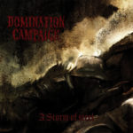 Domination Campaign - A Storm Of Steel Cover