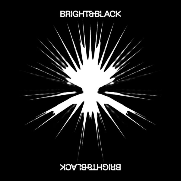 Bright and Black- The Album Cover