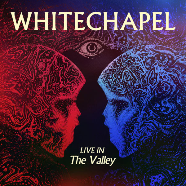 Whitechapel - Live In The Valley Cover